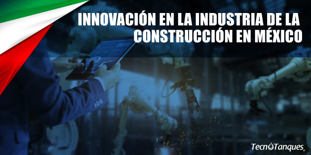 innovacion-en-la-industria-de-la-construccion-en-mexico